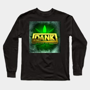 Dank Long Sleeve T-Shirt